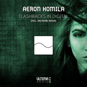 Download track Flashbacks In Digital (Dalmoori Remix) Aeron KomilaDalmoori