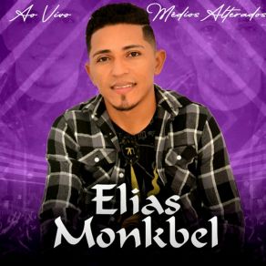 Download track Minha Amiga / Senhorita Elias Monkbel