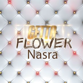 Download track Kimeumana Nasra Getto FlowerAslay, Nasra Bakari