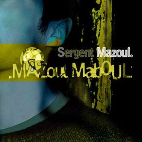 Download track Sgt Mazoul - Leglise Polytheiste Mazoul