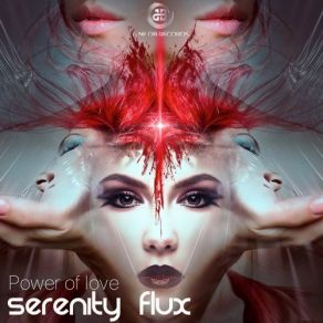 Download track The Power Of Love Serenity Flux