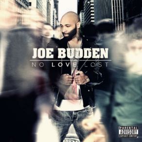 Download track Tell Him Somethin Joe BuddenSlv