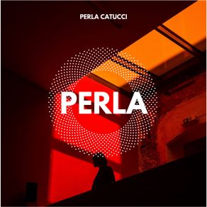 Download track Se Tu Non Torni Perla Catucci