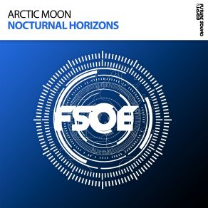 Download track Nocturnal Horizons (Extended Mix) Arctic Moon