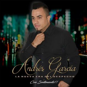 Download track Te Quedas Sola ANDRES GARCIA