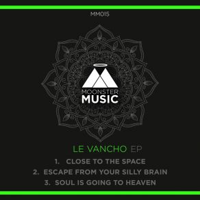 Download track Close To The Space (Original Mix) Le Vancho