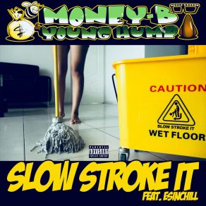 Download track Slow Stroke It Young Hump