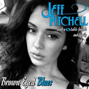 Download track Any Way You Can Jeff Pitchell