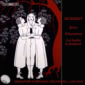 Download track La Boîte À Joujoux, L. 128 (Arr. A. Caplet For Orchestra): Tableau IV. Après Fortune Faite Singapore Symphony Orchestra, Lan Shui