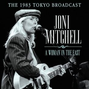 Download track God Must Be A Boogie Man (Live) Joni Mitchell