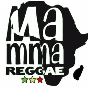 Download track Mamma Reggae - Ragga Mamma Reggae Band