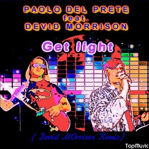 Download track Get Light (Radio Edit) Devid Morrison