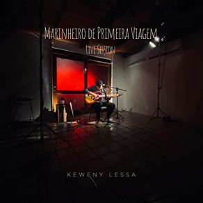 Download track Marinheiro De Primeira Viagem Keweny Lessa