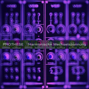 Download track Spannung 6 (Long Version) Prothese Daniel B