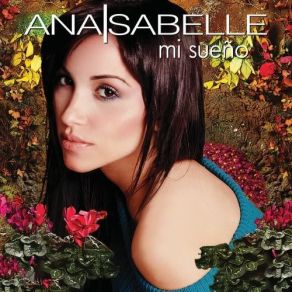 Download track Mi Sueño Ana Isabelle