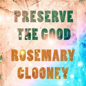 Download track You Took Advantage Of Me (Radio) Rosemary Clooney