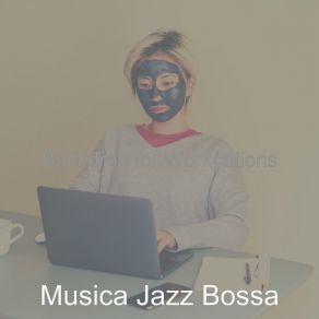 Download track Background For Remote Work Musica Jazz Bossa