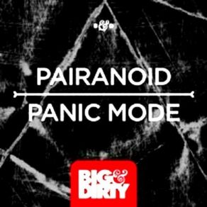 Download track Panic Mode Pairanoid