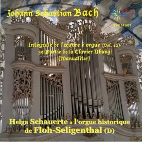 Download track Clavier-Übung III: Allein Gott In Der Höh Sei Ehr, BWV 260 Helga Schauerte
