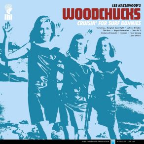 Download track The Nomads Lee Hazlewood's Woodchucks