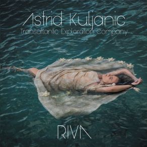 Download track A Night In Tunisia Astrid Kuljanic Transatlantic Exploration Company