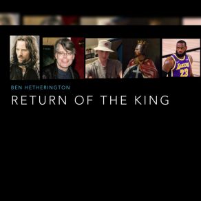 Download track Return Of The King Ben Hetherington