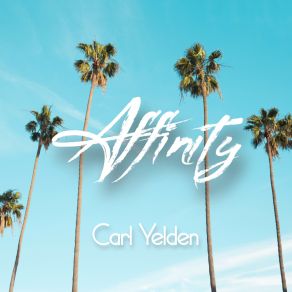 Download track And We Flew Away Carl Yelden