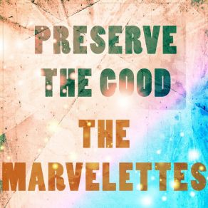 Download track Silly Boy The Marvelettes