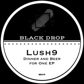 Download track Behind Schedule (Original Mix) Lush9