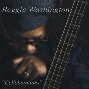 Download track Love Limit Reggie WashingtonLyrical Passion