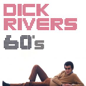 Download track Je Ne Suis Plus Rien Sans Toi Dick Rivers