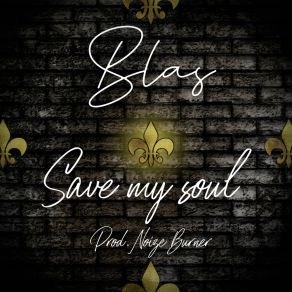 Download track Save My Soul Noize Burner