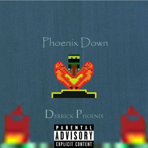 Download track Words From Derrick Derrick Phoenix