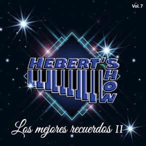 Download track El Milagro De Tus Ojos Hebert Show