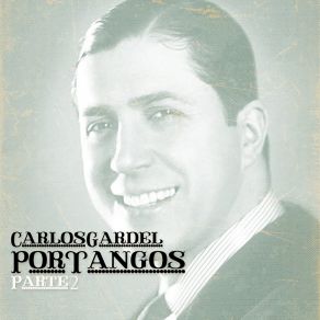 Download track Los Ojos De Mi Moza Carlos Gardel