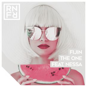 Download track The One (Cvpellv Remix) Nessa, Fijin