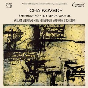 Download track Symphony No. 4 In F Minor, Op. 36, TH 27 Tchaikovsky Symphony No. 4 In F Minor, Op. 36, TH 27 - I. Andante Sostenuto - Moderato Con Anima - Moderato Assai, Quasi Andante Pittsburgh Symphony Orchestra