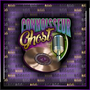 Download track This Morning Connoisseur Ghost