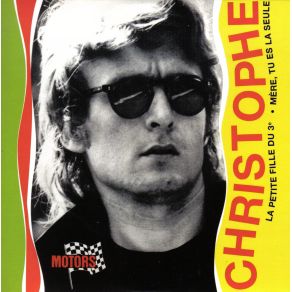 Download track Mère Tu Es La Seule Christophe