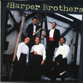 Download track Quiet As It's Kept The Harper Brothers