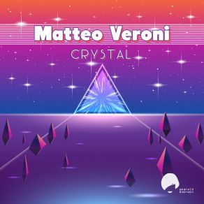 Download track Cristalli Liquidi Matteo Veroni