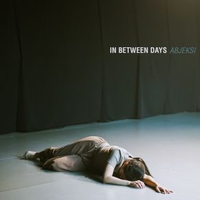 Download track Hidup Kami Seperti Sisifus In Between Days