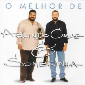 Download track Da Música Arlindo Cruz, Sombrinha