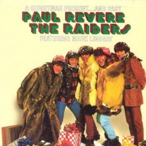 Download track Christmas Spirit Paul Revere, Mark Lindsay, The Raiders