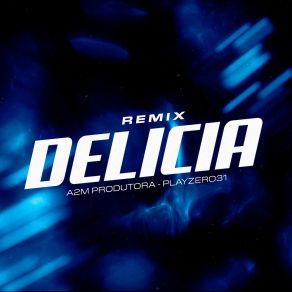 Download track Delicia (Slow) Playzero31