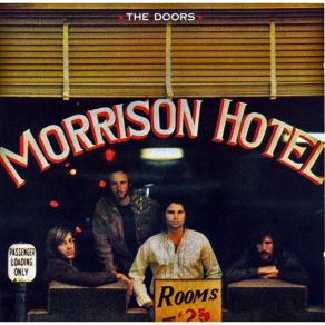 Download track Roadhouse Blues The Doors, Jim Morrison