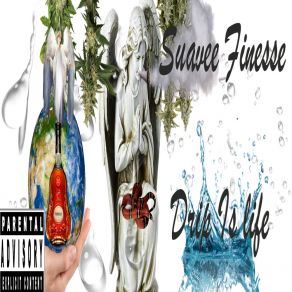 Download track Dead Suavee Finesse