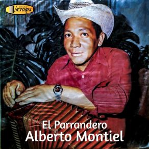 Download track El Parrandero Alberto Montiel