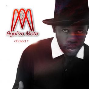 Download track Maravilha Agelize Mate