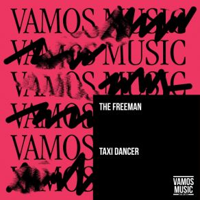 Download track Taxi Dancer Freeman